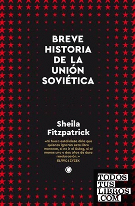 Breve historia de la Unión Soviética