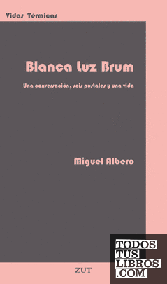 Blanca Luz Brum