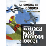 LA SOMBRA DEL CONDOR 2