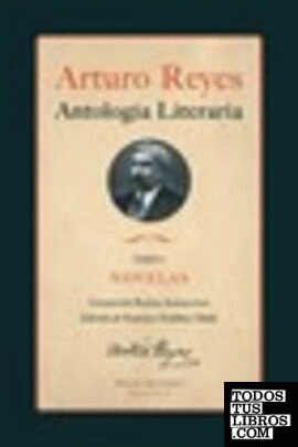 Arturo Reyes - Antología literaria