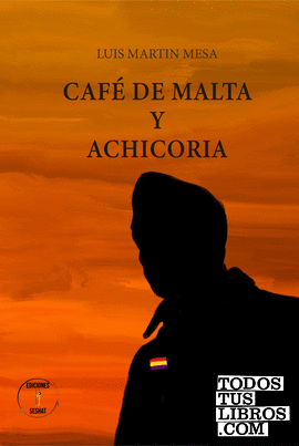 Café de malta y Achicoria