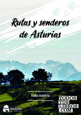 Rutas y senderos de Asturias