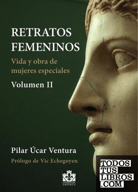 Retratos Femeninos. Volumen II
