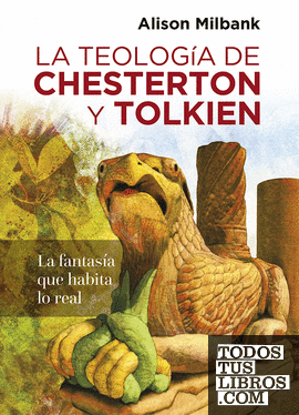 La teología de Chesterton y Tolkien