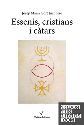 Essenis, cristians i càtars