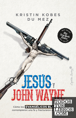 Jesús y John Wayne
