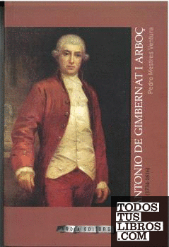 ANTONIO DE GIMBERNAT I ARBOC (1734-1816)