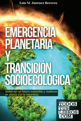 Emergencia planetaria y transición socioecológica