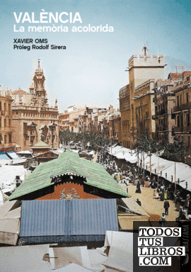 València, la memòria acolorida