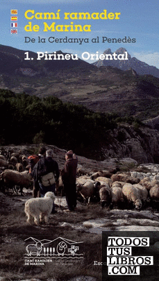 Camí ramader de Marina. 1. Pirineu Oriental