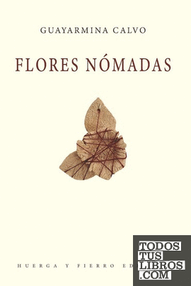 Flores nómadas