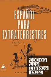 Español para extraterrestres