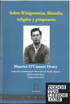 Sobre Wittgenstein, filosofía, religión y psiquiatría