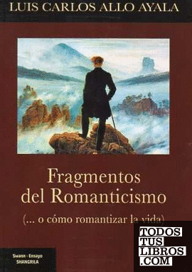 Fragmentos del Romanticismo