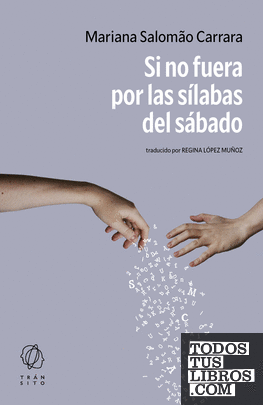 Si no fuera por las sílabas del sábado