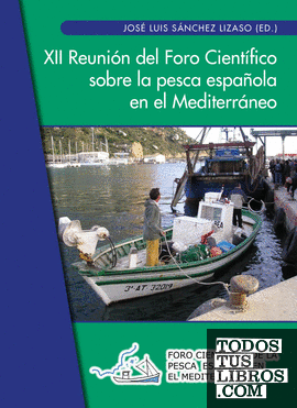 XII Reunión del Foro Científico sobre la pesca española en el Mediterráneo