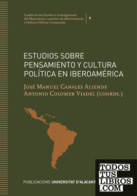 Estudios sobre pensamiento y cultura política en Iberoamérica