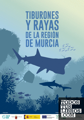 Tiburones y rayas de la región de Murcia