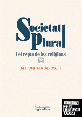 Societat plural i el repte de les religions