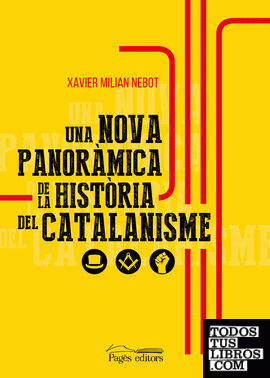 Una nova panoràmica de la història del catalanisme