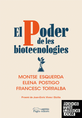 El poder de les biotecnologies