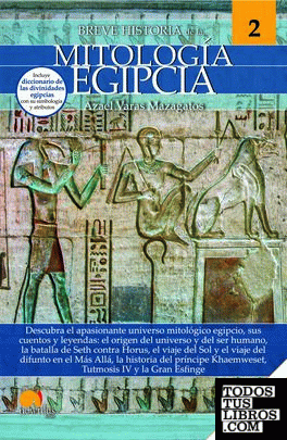 Breve historia de la mitología egipcia
