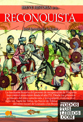 Breve historia de la Reconquista n. e.