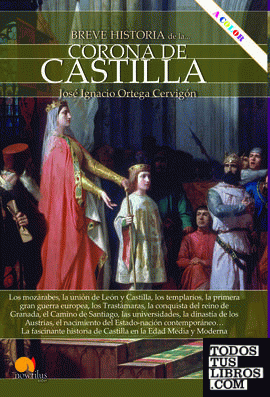 Breve historia de la Corona de Castilla. Nueva edición color