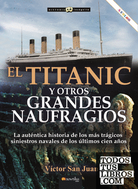 Titanic y otros grandes naufragios n. e. COLOR