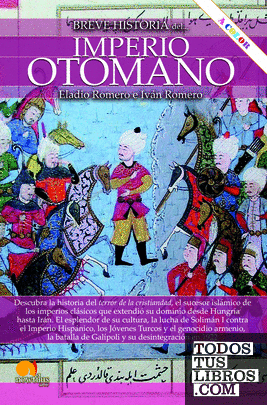Breve historia del Imperio otomano. Nueva edición COLOR