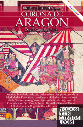 Breve historia de la Corona de Aragón N. E. color