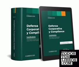 Defensa corporativa y compliance (Papel + e-book)