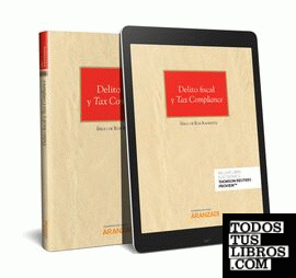 Delito Fiscal y Tax Compliance (Papel + e-book)
