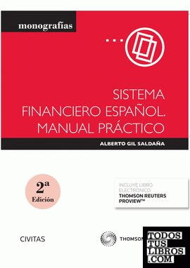 Sistema financiero español. Manual práctico (Papel + e-book)