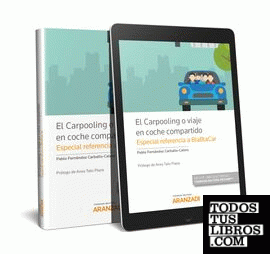 El Carpooling o viaje en coche compartido  (Papel + e-book)