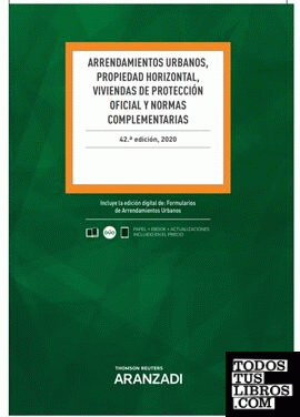 Arrendamientos Urbanos, Propiedad Horizontal, Viviendas de Protección Oficial y Normas Complementarias (Papel + e-book)