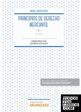Principios de Derecho Mercantil (Tomo I) (Papel + e-book)