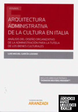 Arquitectura administrativa de la Cultura en Italia (Papel + e-book)