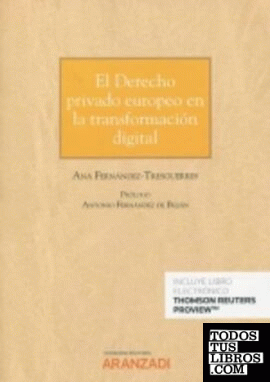 El Derecho privado europeo en la transformación digital (Papel + e-book)
