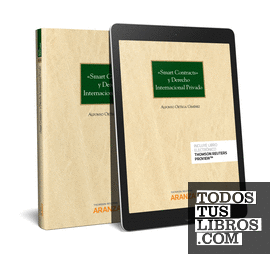 Smart contracts y derecho internacional privado (Papel + e-book)