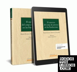 El ejercicio del cargo de patrono en las Fundaciones (Papel + e-book)