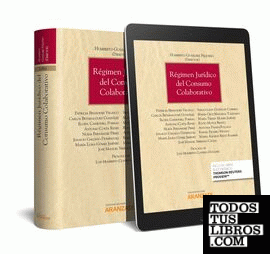 Régimen jurídico del consumo colaborativo (Papel + e-book)