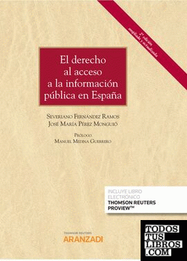 El derecho al acceso a la información pública en España (Papel + e-book)