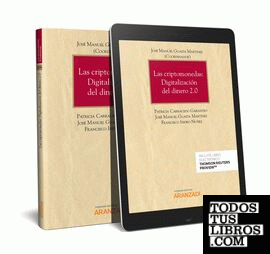 Las criptomonedas: Digitalización del dinero 2.0 (Papel + e-book)
