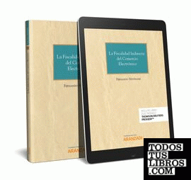 La Fiscalidad Indirecta del comercio electrónico (Papel + e-book)