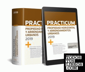 Practicum Propiedad Horizontal y Arrendamientos Urbanos 2019 (Papel + e-book)