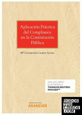 Aplicación práctica del Compliance en la contratación pública (Papel + e-book)