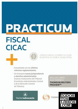Practicum Fiscal 2019 (Personalización especial CICAC) (Papel + e-book)