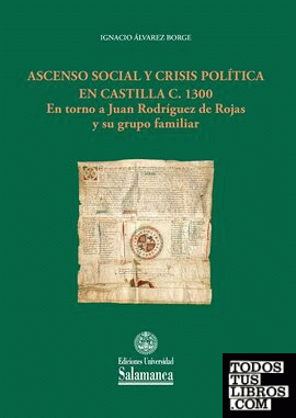 Ascenso social y crisis política en Castilla c. 1300