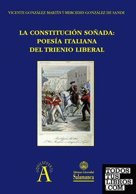La constitución soñada: poesía italiana del Trienio Liberal